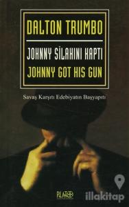 Johnny Silahını Kaptı