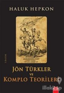 Jön Türkler ve Komplo Teorileri (İmzalı)