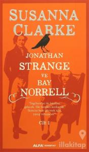 Jonathan Strange ve Bay Norrell Cilt: 1