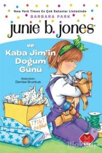 Junie B. Jones ve Kaba Jim'in Doğum Günü