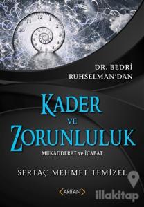 Kader ve Zorunluluk