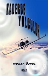 Kaderde Yolculuk