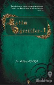 Kadim Öğretiler - 1