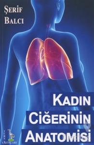 Kadın Ciğerinin Anatomisi