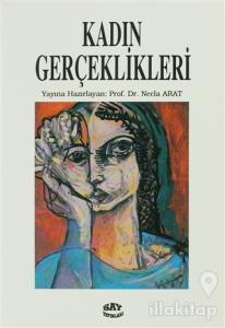 Kadın Gerçeklikleri