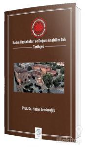 Kadın Hastalıkları ve Doğum Anabilim Dalı Tarih Tarihçesi