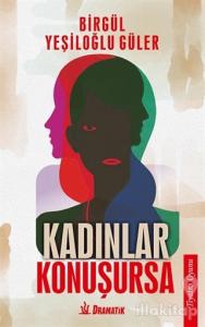 Kadınlar Konuşursa