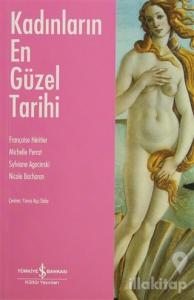 Kadınların En Güzel Tarihi