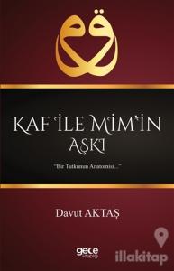 Kaf İle Mim'in Aşkı