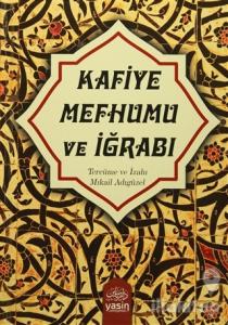 Kafiye Mefhumu ve İğrabı (Ciltli)