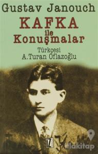 Kafka ile Konuşmalar