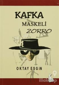 Kafka Maskeli Zorro
