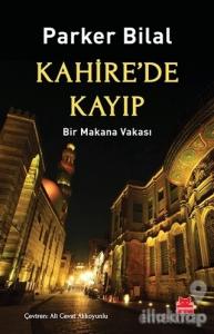 Kahire'de Kayıp