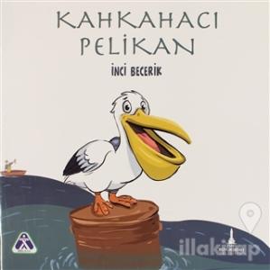 Kahkahacı Pelikan