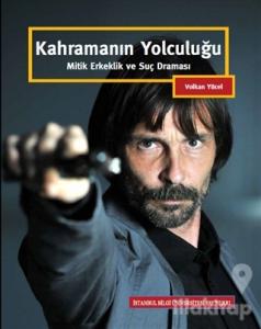 Kahramanın Yolculuğu