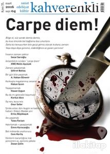 Kahverenkli Kültür Sanat Edebiyat Dergisi Sayı : 4 Mart 2016