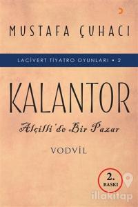 Kalantor - Lacivert Tiyatro Oyunları 2