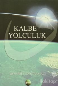 Kalbe Yolculuk