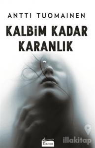 Kalbim Kadar Karanlık