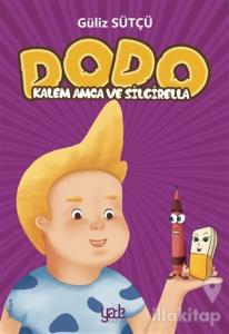 Kalem Amca ve Silgirella - Dodo
