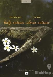 Kalp Sutrası - Elmas Sutrası