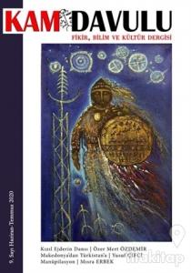 Kam Davulu Dergisi Sayı: 9 Haziran - Temmuz 2020
