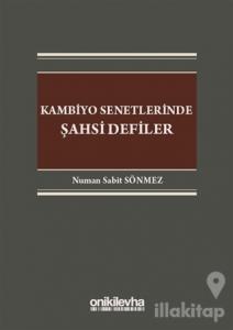 Kambiyo Senetlerinde Şahsi Defiler (Ciltli)