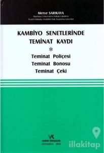 Kambiyo Senetlerinde Teminat Kaydı (Ciltli)