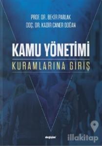 Kamu Yönetimi Kuramlarına Giriş