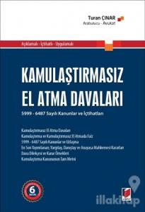 Kamulaştırmasız El Atma Davaları