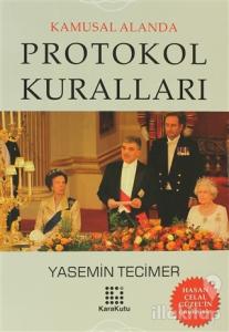 Kamusal Alanda Protokol Kuralları