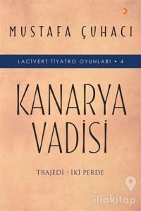Kanarya Vadisi