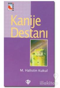 Kanije Destanı