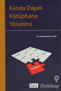 Kanıta Dayalı Kütüphane Yönetimi