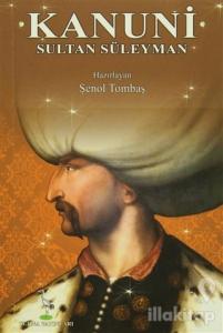 Kanuni Sultan Süleyman