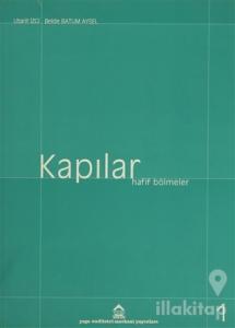 Kapılar 2 Cilt Takım Hafif Bölmeler / Detaylar