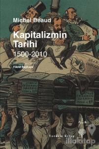 Kapitalizmin Tarihi / 1500-2010