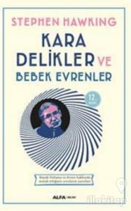 Kara Delikler ve Bebek Evrenler