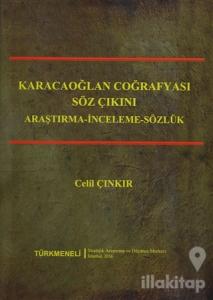 Karacaoğlan Coğrafyası Söz Çıkını (Ciltli)