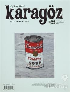 Karagöz Şiir ve Temaşa Dergisi Sayı: 22