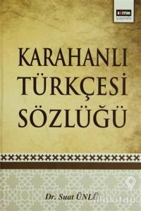 Karahanlı Türkçesi Sözlüğü (Ciltli)