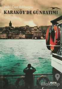 Karaköy'de Günbatımı