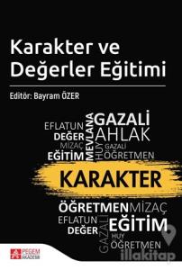 Karakter ve Değerler Eğitimi