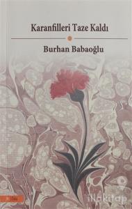 Karanfilleri Taze Kaldı