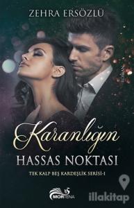 Karanlığın Hassas Noktası