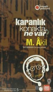 Karanlık Konakta Ne Var