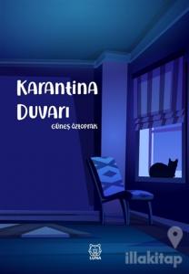Karantina Duvarı