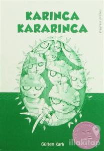 Karınca Kararınca