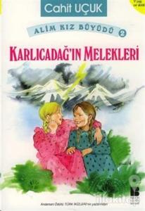 Karlıcadağ'ın Melekleri