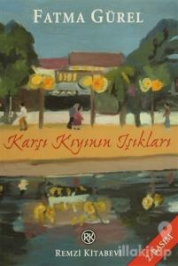 Karşı Kıyının Işıkları